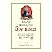 George Washington, Spymaster: How the Americans Outspied the British and Won the Revolutionary War