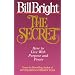 The Secret: How to Live With Purpose and Power