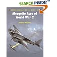 Mosquito Aces of World War 2 (Aircraft of the Aces) by Andrew Thomas and Chris Davey