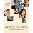 Esthetic Dentistry: A Clinical Approach to Techniques and Materials by  Kenneth W. Aschheim and Barry G. Dale