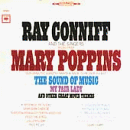 Music From Mary Poppins, The Sound Of Music, My Fair Lady