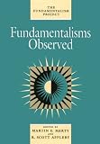 Fundamentalisms Observed (The Fundamentalism Project)