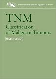 Tnm: Classification of Malignant Tumours