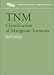 TNM Classification of Malignant Tumours (UICC)