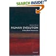 Human Evolution: A Very Short Introduction (Very Short Introductions) by Bernard Wood