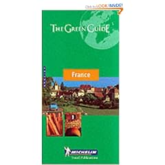 France Green Guide 2001: France (Michelin Green Guides)