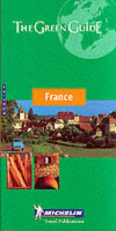 City Travel Guides Discounted  Books : France Green Guide: France (Michelin Green Guides)