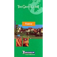 France Green Guide 2001: France (Michelin Green Guides)