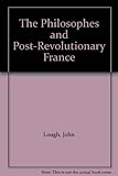 The Philosophes and post-revolutionary France