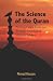 The Science of the Quran: Proving God's Existence through Established Modern Science