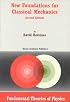 New Foundations for Classical Mechanics (Fundamental Theories of Physics)