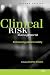 Clinical Risk Management