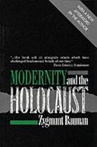 Modernity and the Holocaust