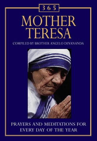 365 Mother Teresa Meditations for Each Day of the Year (365) under Mother Theresa in The Books Store