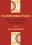 Clinical Health Psychology and Primary Care: Practical Advice and Clinical Guidance for Successful Collaboration
