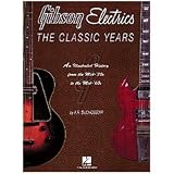 Hal Leonard Gibson Electrics - The Classic Years