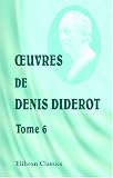 Oeuvres de Denis Diderot: Tome 6. Romans et contes. II