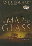 A Map of Glass: Library Edition
