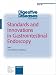 Book Standards and Innovations in Gastrointestinal Endoscopy: Special Issue Digestive Diseases 2002, Number 2 (Digestive Diseases)