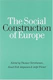 The Social Construction of Europe