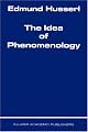 The Idea of Phenomenology (Edmund Husserl Collected Works)