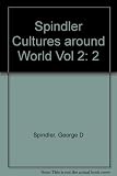 Cultures around the world. 2, Four cases : the Gururumba, the Wasko, Tepoztlán, Bunyoro