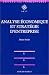 Analyse économique et stratégique d'entreprise Analyse économique et stratégique d'entreprise