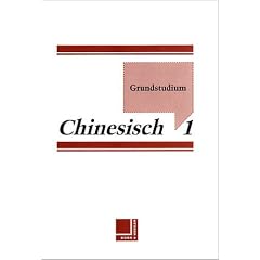 Grundstudium Chinesisch 1