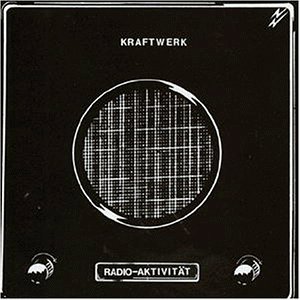 Kraftwerk - R-140 Radio-Aktivit�t - Zortam Music