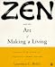 Books : Zen and the Art of Making a Living: A Practical Guide to Creative Career Design