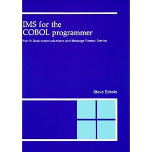 IMS for the Cobol Programmer: Data Communications and Message Format Service Pt.2