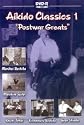 Aikido Classics 1 Morihei Ueshiba & seine Nachfolger