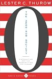 The Zero-Sum Society: Distribution and the Possibilities for Economic Change
