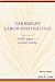 Caribbean Labor and Politics: Legacies of Cheddi Jagan and Michael Manley (African American Life)