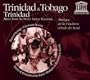 Trinidad & Tobago: Music from the North Indian Tradition