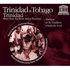 Trinidad & Tobago: Music from the North Indian Tradition