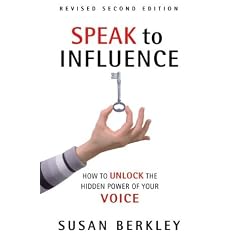 Speak to Influence: How to Unlock the Hidden Power of Your Voice (Taschenbuch)