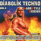 Diabolik Techno Vol. 4 : Hard Style Session