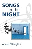 Songs in the night