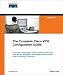 The Complete Cisco VPN Configuration Guide