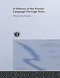 A history of French language through texts