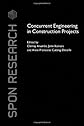 Concurrent Engineering in Construction Projects (Spon Research)