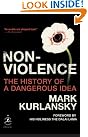 Nonviolence: The History...