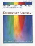 Student Solutions Manual for Kaufmann/Schwitters' Elementary Algebra, 8th