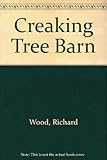 Creaking Tree Barn