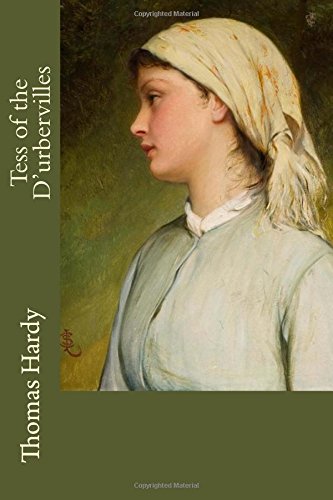 Tess of the D'urbervilles, by Thomas Hardy