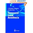 Tumescent Local Anesthesia