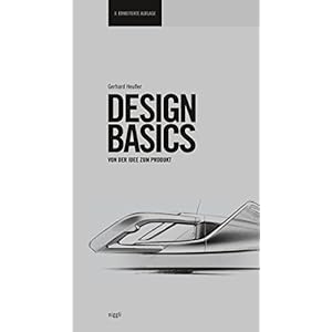 Design Basics: Von der Idee zum Produkt