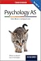 The Complete Companions: AS Mini Companion for AQA A Psychology (Third Edition)