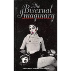 The Bisexual Imaginary : Representation, Identity and Desire